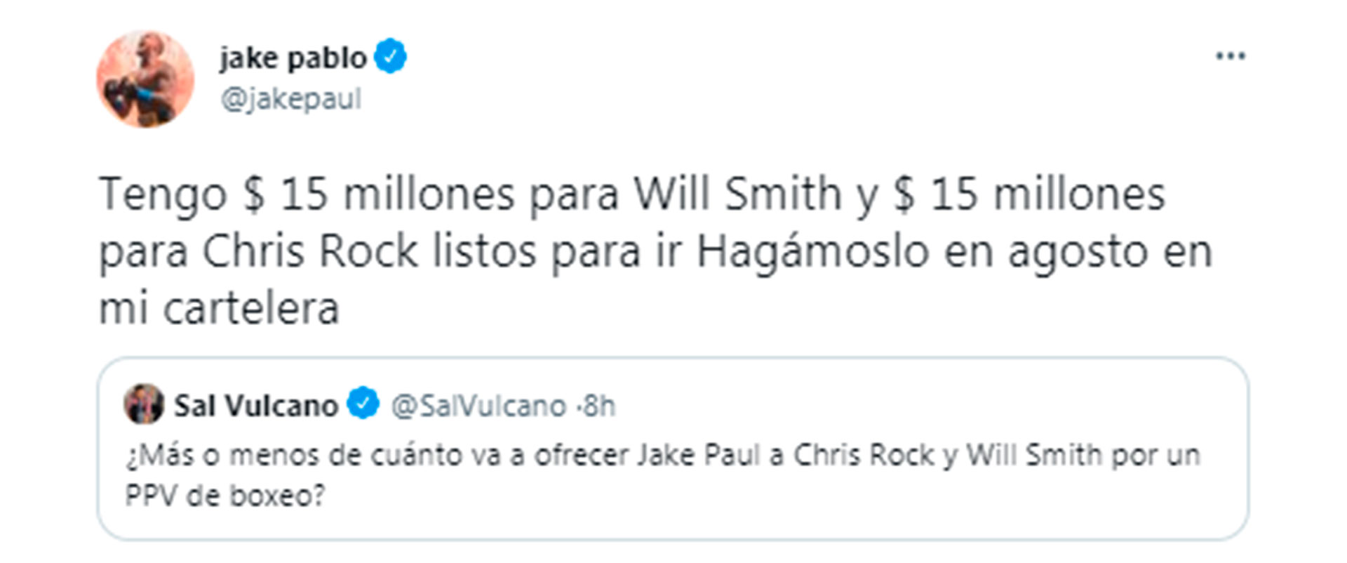 Jake Paul offered to meet Will Smith and Chris Rock in an episode in August